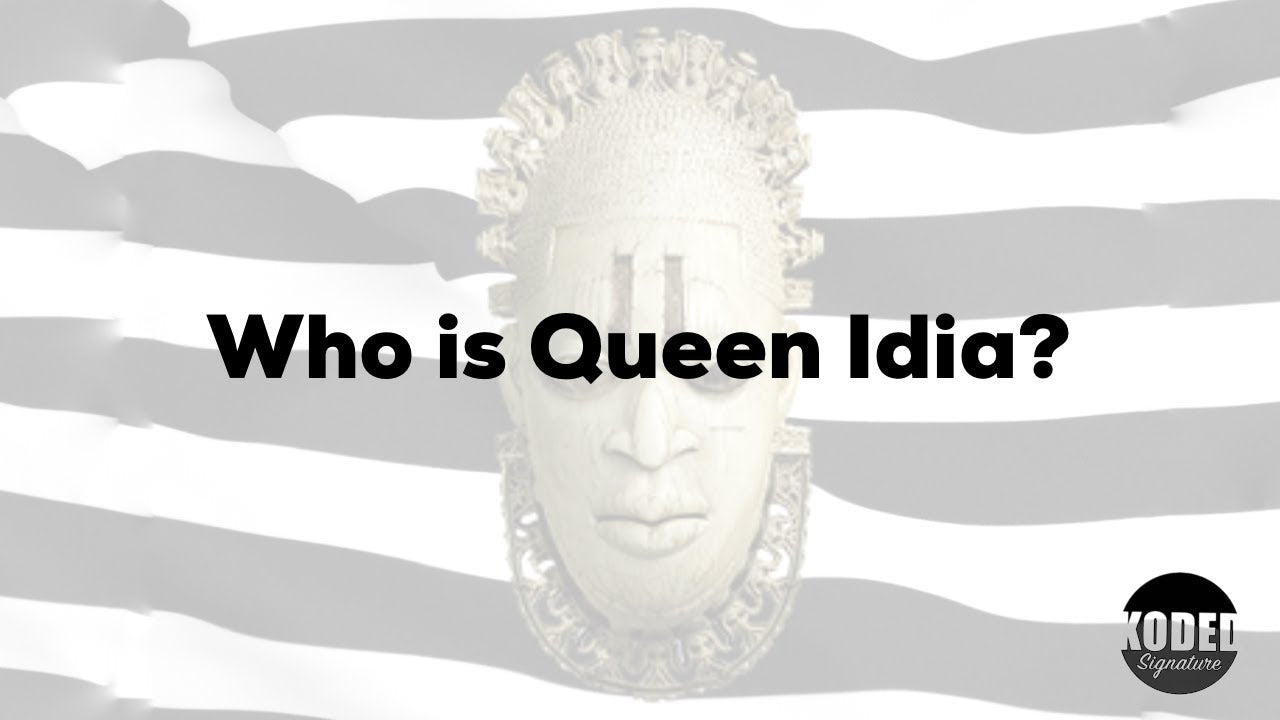 Load video: Queen Idia Story